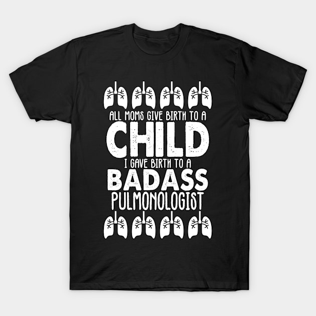 Pulmonologist T-Shirt by Carolina Cabreira